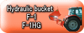 Hydraulic bucket  F-1 F-1HG